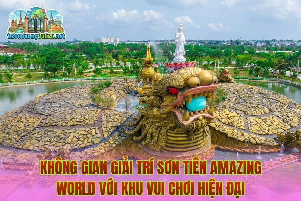 Không gian giải trí Sơn Tiên Amazing World với khu vui chơi hiện đại