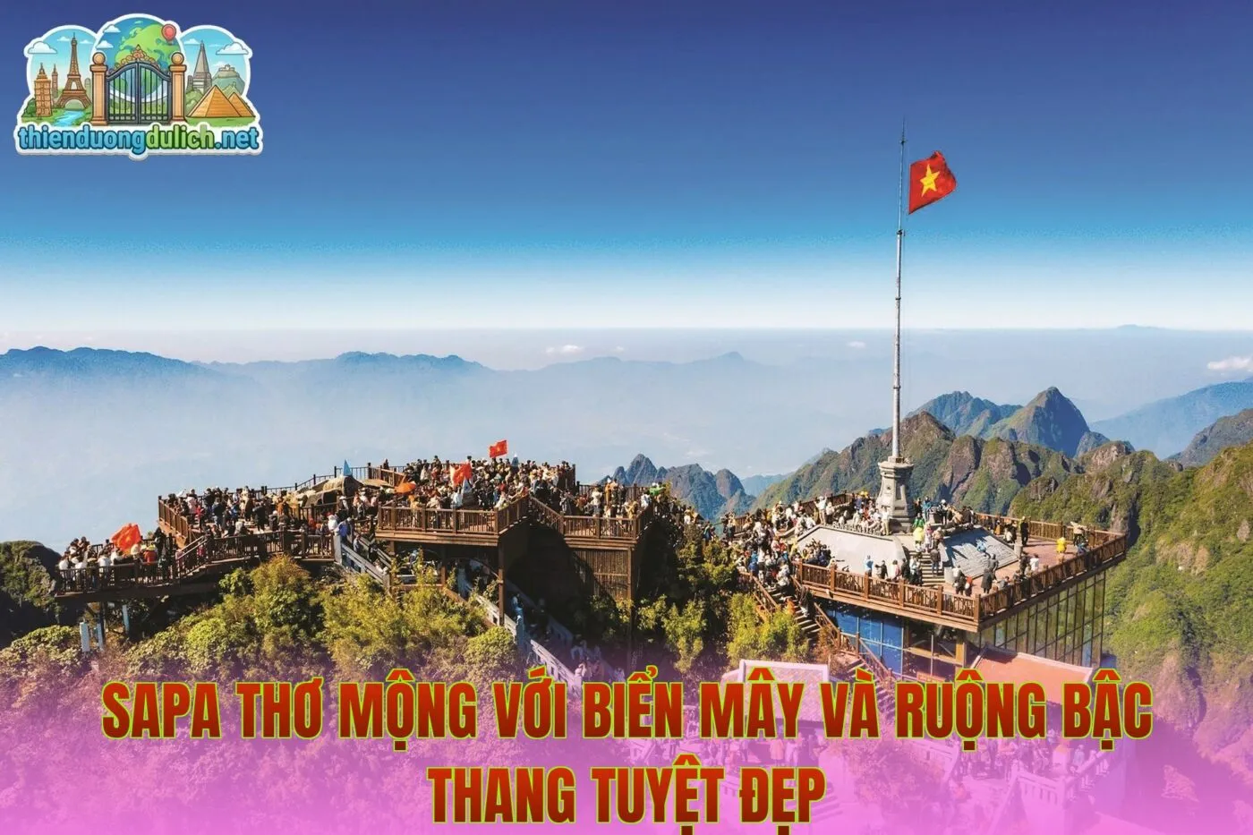 Sapa thơ mộng với biển mây và ruộng bậc thang tuyệt đẹp