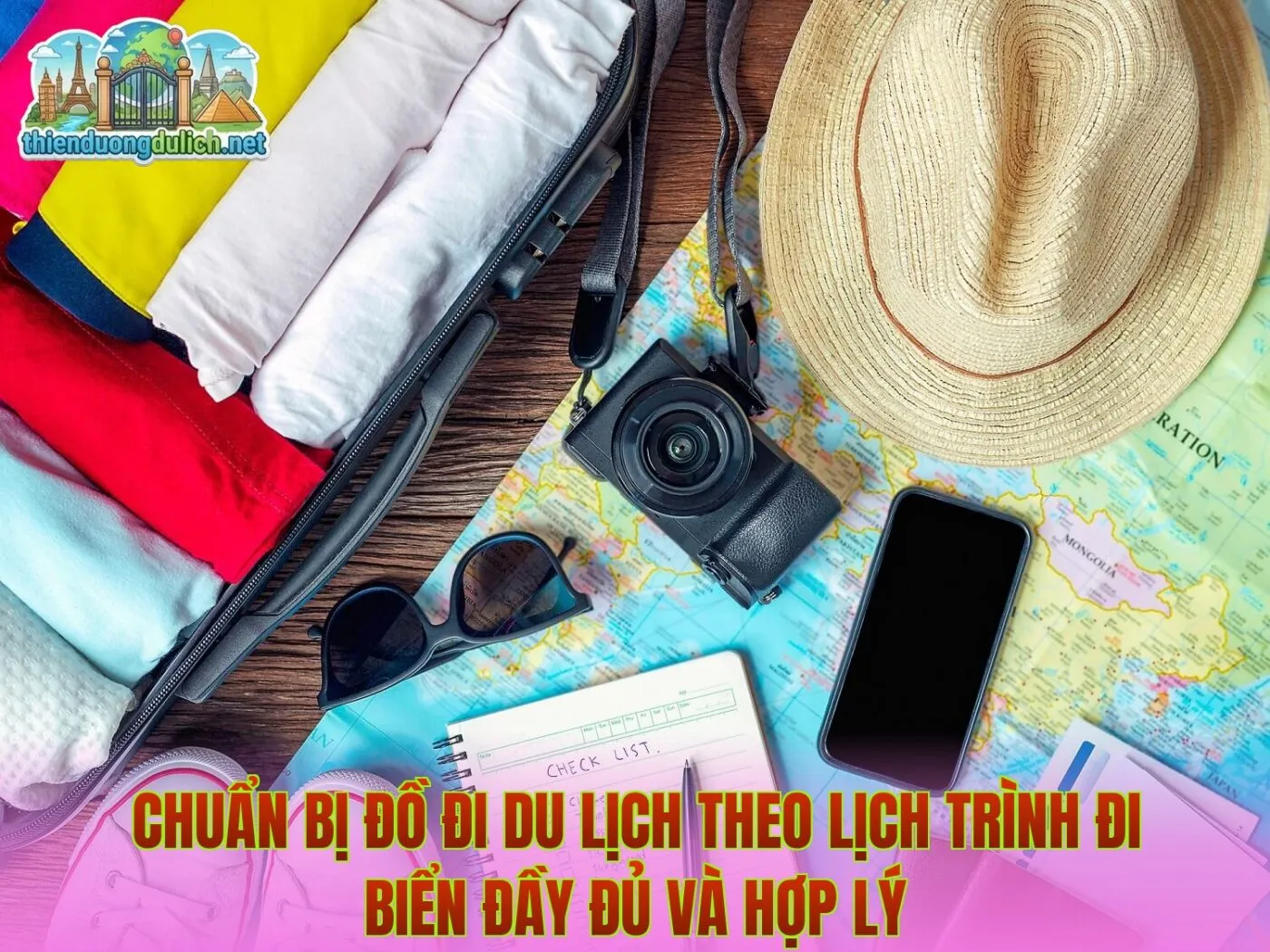 Chuẩn bị đồ đi du lịch theo lịch trình đi biển đầy đủ và hợp lý