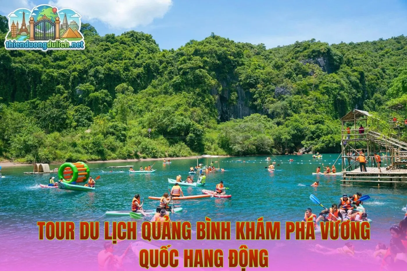 Tour Du Lịch Quảng Bình Khám Phá Vương Quốc Hang Động