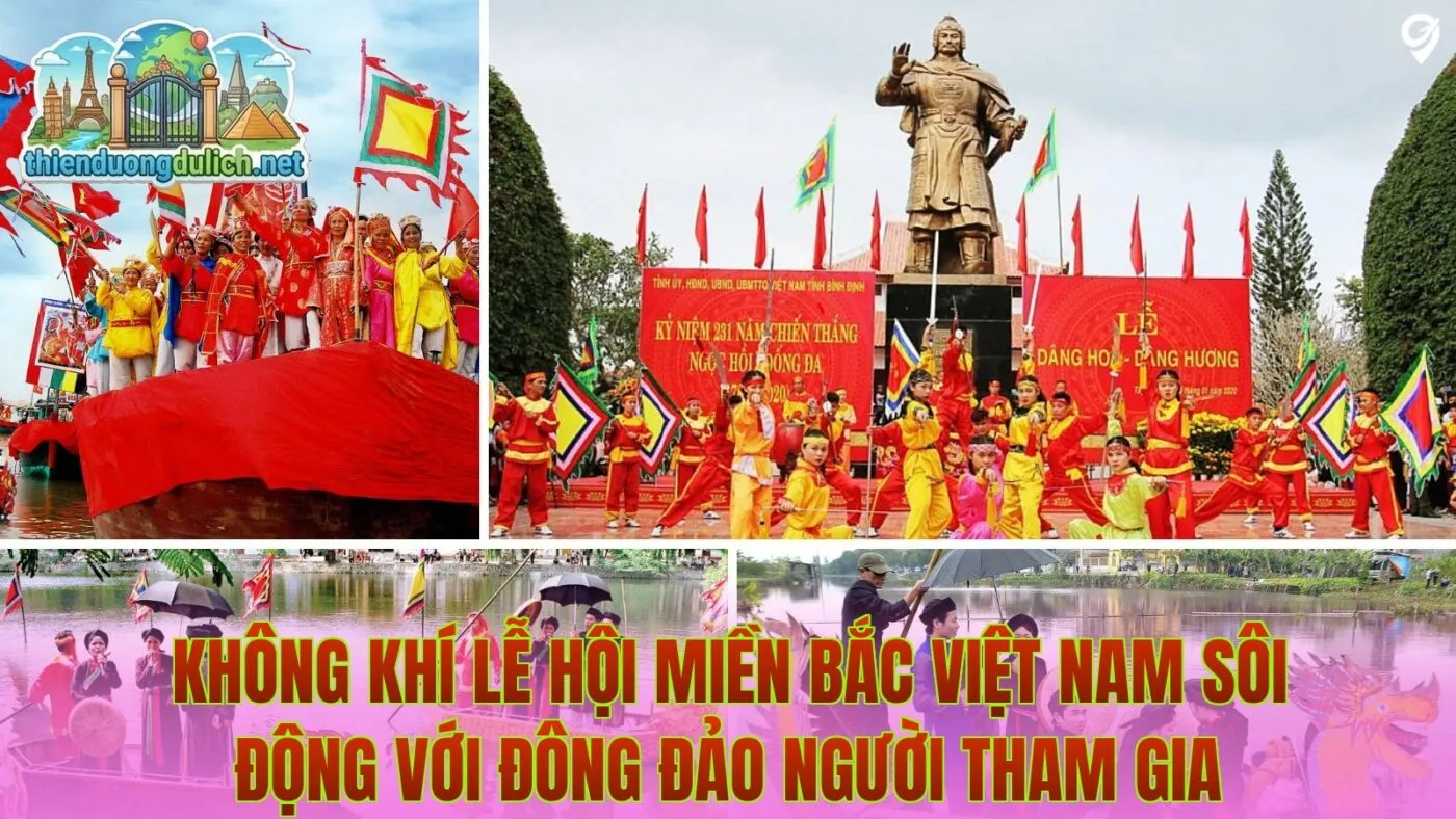 Không khí lễ hội miền Bắc Việt Nam sôi động với đông đảo người tham gia