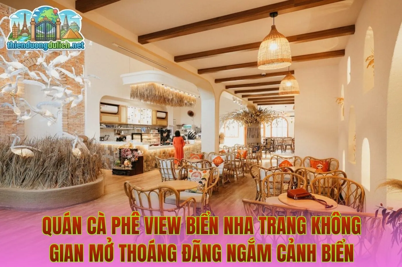 Quán cà phê view biển Nha Trang không gian mở thoáng đãng ngắm cảnh biển